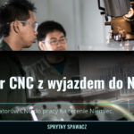 Operator CNC z wyjazdem do Niemiec - Stawka 20€/h + diety, SprytnySpawacz.pl