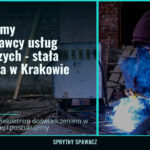 Poszukujemy podwykonawcy usług spawalniczych - stała współpraca w Krakowie, SprytnySpawacz.pl