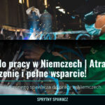 Spawacz do pracy w Niemczech | Atrakcyjne wynagrodzenie i pełne wsparcie!, SprytnySpawacz.pl