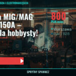 Spawarka MIG/MAG Magnum 150A – idealna dla hobbysty!, Warszawa, 800 PLN/mies., SprytnySpawacz.pl