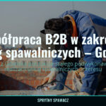Współpraca B2B w zakresie usług spawalniczych – Gdańsk, SprytnySpawacz.pl