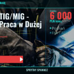 Spawacz TIG/MIG - Stabilna Praca w Dużej Firmie, Poznań, 6 000 PLN/mies., SprytnySpawacz.pl