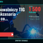 Zestaw spawalniczy TIG WP-17 + akcesoria - wszystko co potrzebne do warsztatu, Wrocław, 1 500 PLN/mies., SprytnySpawacz.pl