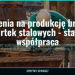 Zlecenia na produkcję bram i furtek stalowych - stała współpraca, SprytnySpawacz.pl
